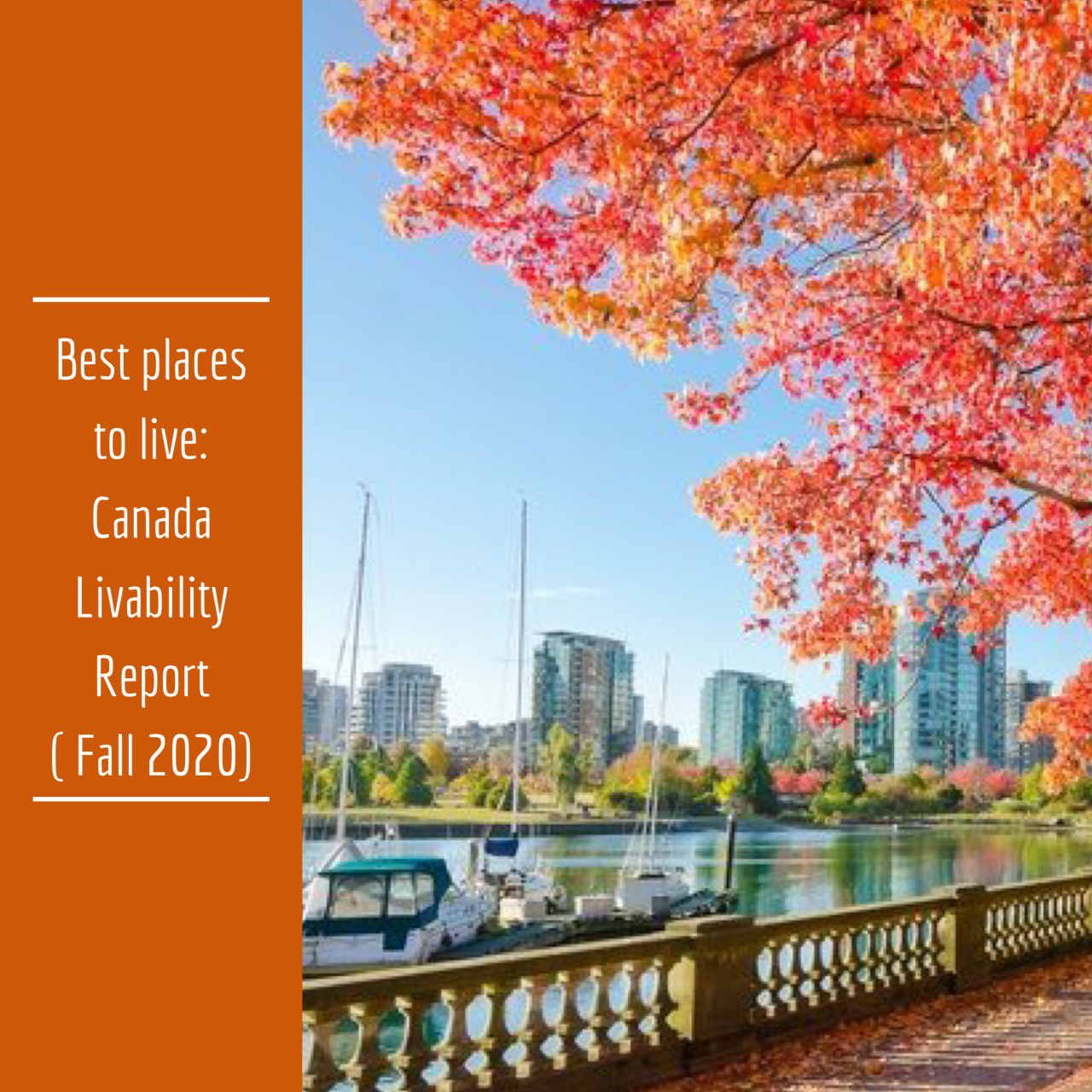 Best Places to Live: Canada Liveability Report (Fall 2020)